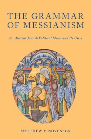 Grammar of Messianism