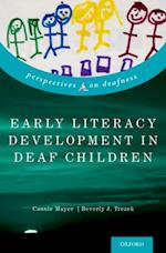 Early Literacy Development in Deaf Children