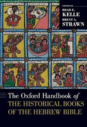 The Oxford Handbook of the Historical Books of the Hebrew Bible