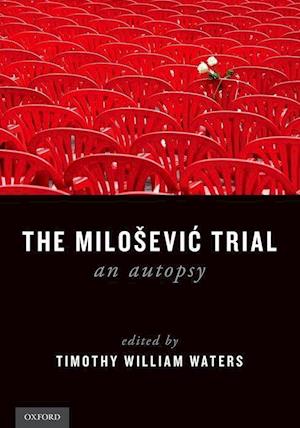 The Milosevic Trial