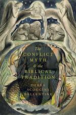 Conflict Myth and the Biblical Tradition