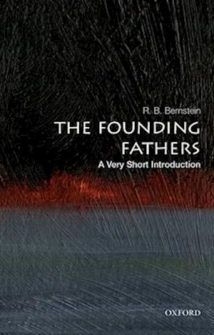 The Founding Fathers: A Very Short Introduction