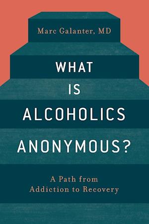 What is Alcoholics Anonymous?