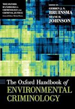 The Oxford Handbook of Environmental Criminology