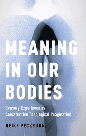 Meaning in Our Bodies