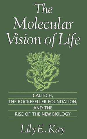 Molecular Vision of Life
