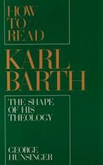 How to Read Karl Barth