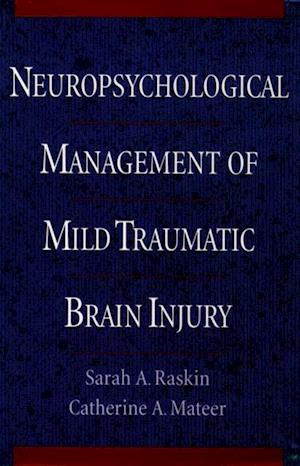 Neuropsychological Management of Mild Traumatic Brain Injury