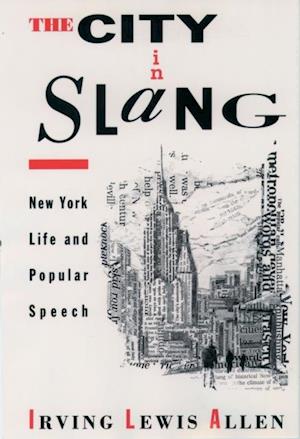 City in Slang