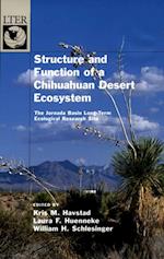 Structure and Function of a Chihuahuan Desert Ecosystem