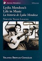 Lydia Mendoza's Life in Music / La Historia de Lydia Mendoza