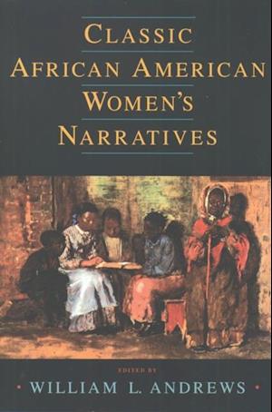 Classic African American Women's Narratives