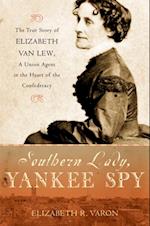 Southern Lady, Yankee Spy