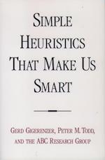 Simple Heuristics that Make Us Smart