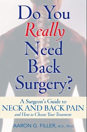 Do You Really Need Back Surgery?