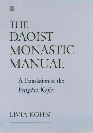 Daoist Monastic Manual