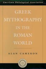 Greek Mythography in the Roman World