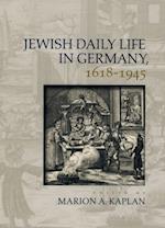 Jewish Daily Life in Germany, 1618-1945