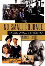 No Small Courage