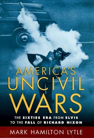 America's Uncivil Wars