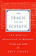 Tragic and the Ecstatic