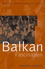 Balkan Fascination
