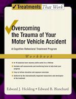 Overcoming the Trauma of Your Motor Vehicle Accident