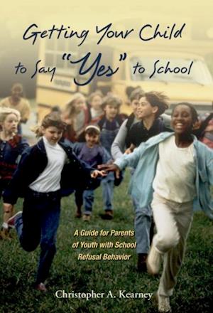 Getting Your Child to Say 'Yes' to School