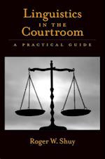 Linguistics in the Courtroom