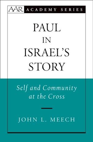 Paul in Israel's Story