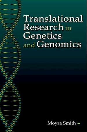 Translational Research in Genetics and Genomics