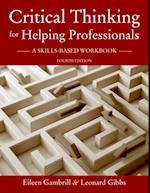 Critical Thinking for Helping Professionals