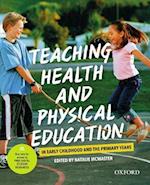 Teaching Health and Physical Education in Early Childhood and the Primary Years