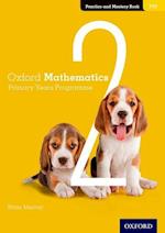 Oxford Mathematics Primary Years Programme Practice and Mastery Book 2