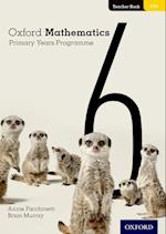 Oxford Mathematics Primary Years Programme Teacher Book 6