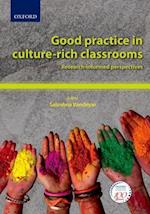 Good Practice in Culture-Rich Classrooms