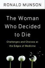 Woman Who Decided to Die