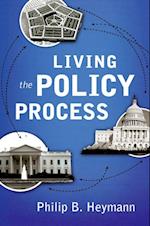 Living the Policy Process