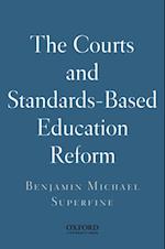 Courts and Standards Based Reform