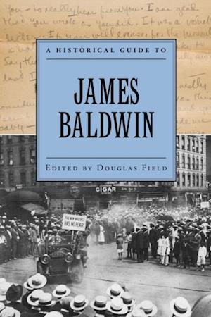 Historical Guide to James Baldwin