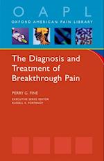 Diagnosis and Treatment of Breakthrough Pain