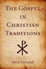 Gospel in Christian Traditions