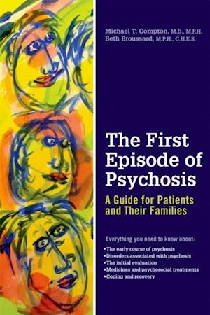 First Episode of Psychosis