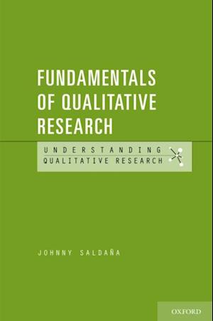 Fundamentals of Qualitative Research