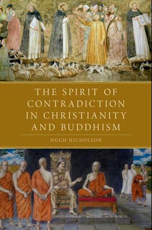 Spirit of Contradiction in Christianity and Buddhism