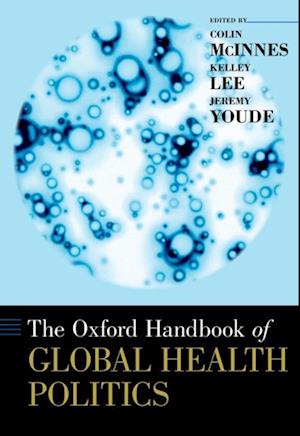 Oxford Handbook of Global Health Politics