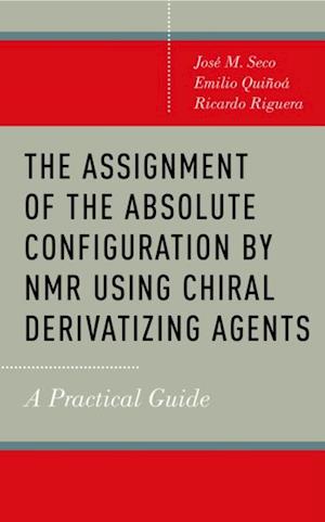 Assignment of the Absolute Configuration by NMR Using Chiral Derivatizing Agents