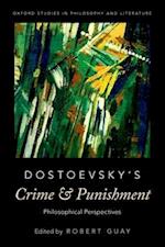 Dostoevsky's Crime and Punishment