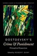 Dostoevsky's Crime and Punishment