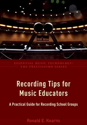 Recording Tips for Music Educators